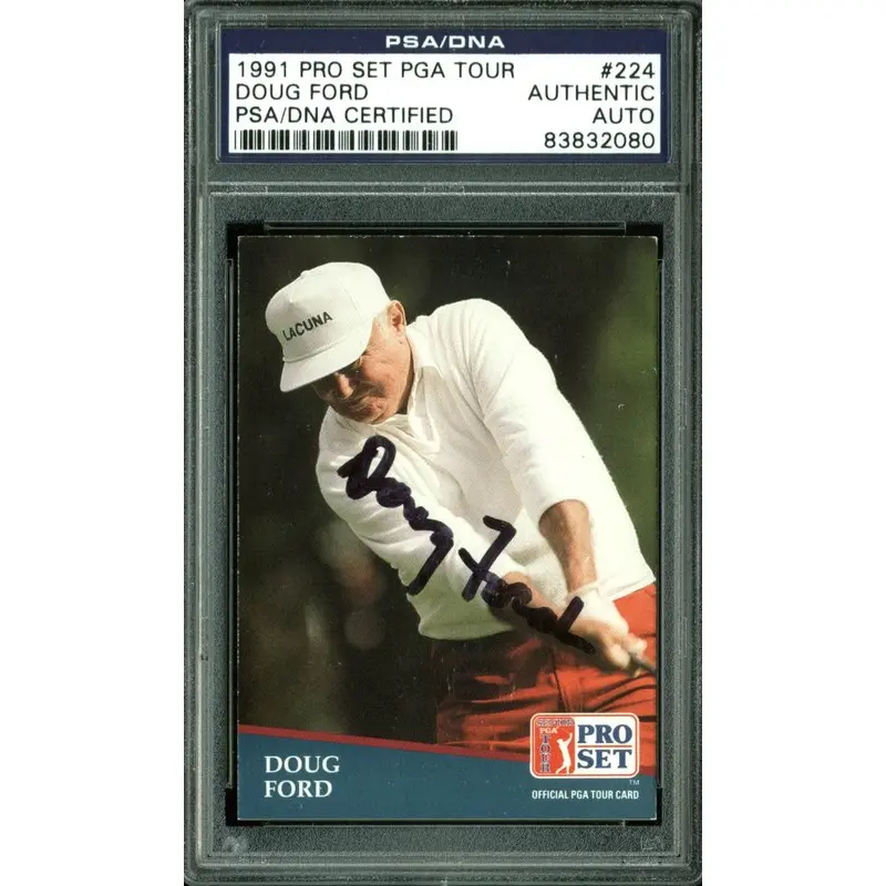 Doug Ford Authentic Signed Card 1991 Pro Set PGA Tour #224 PSA/DNA Slabbed