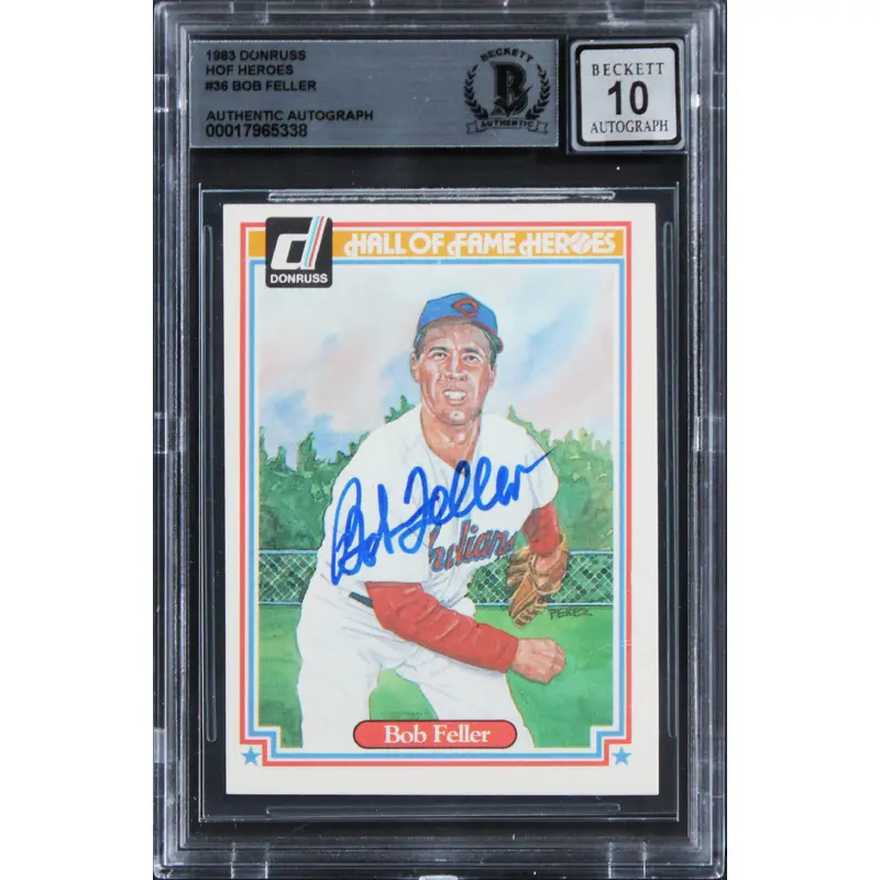 Guardians Bob Feller Signed 1983 Donruss HOF Heroes #36 Card Auto 10! BAS Slab