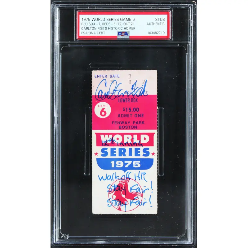 Red Sox Carlton Fisk Signed 1975 World Series Game 6 Ticket Stub PSA/DNA Slabbed