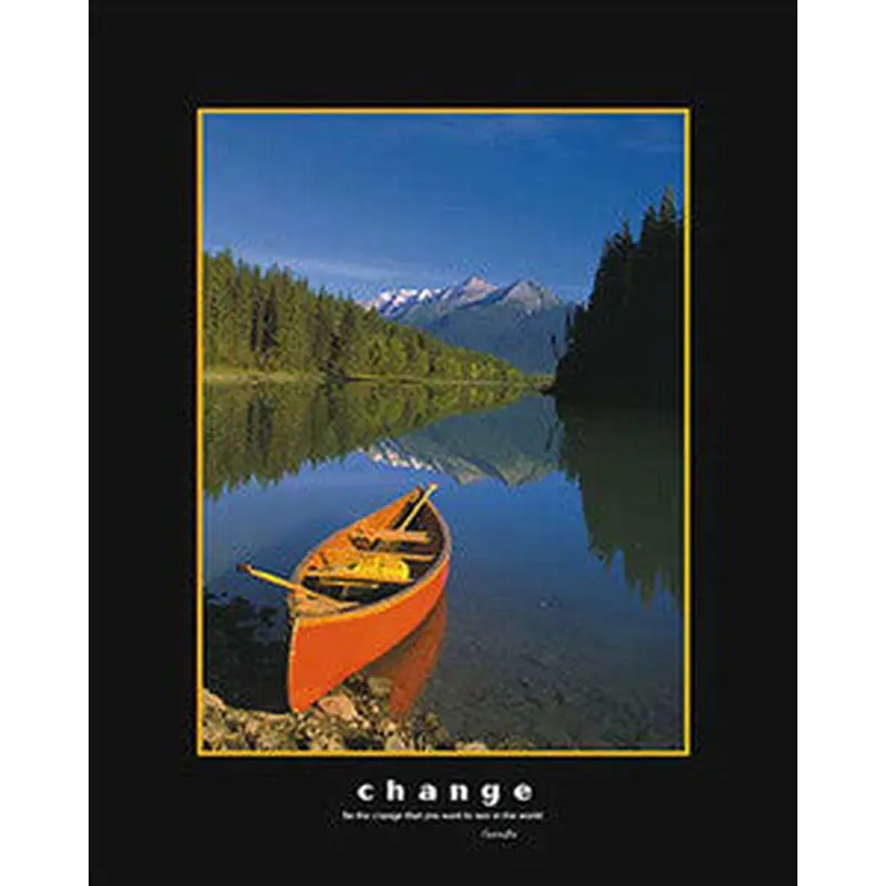 Canoe on Mountain Stream "Change" Motivational Poster - Eurographics 16x20