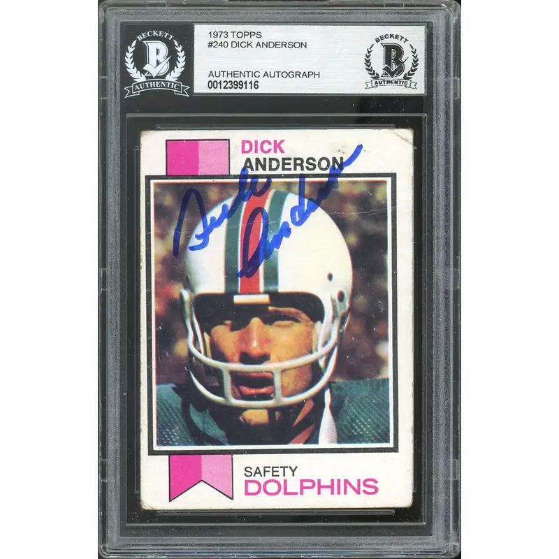 Dolphins Dick Anderson Authentic Signed 1973 Topps #240 Card BAS Slabbed