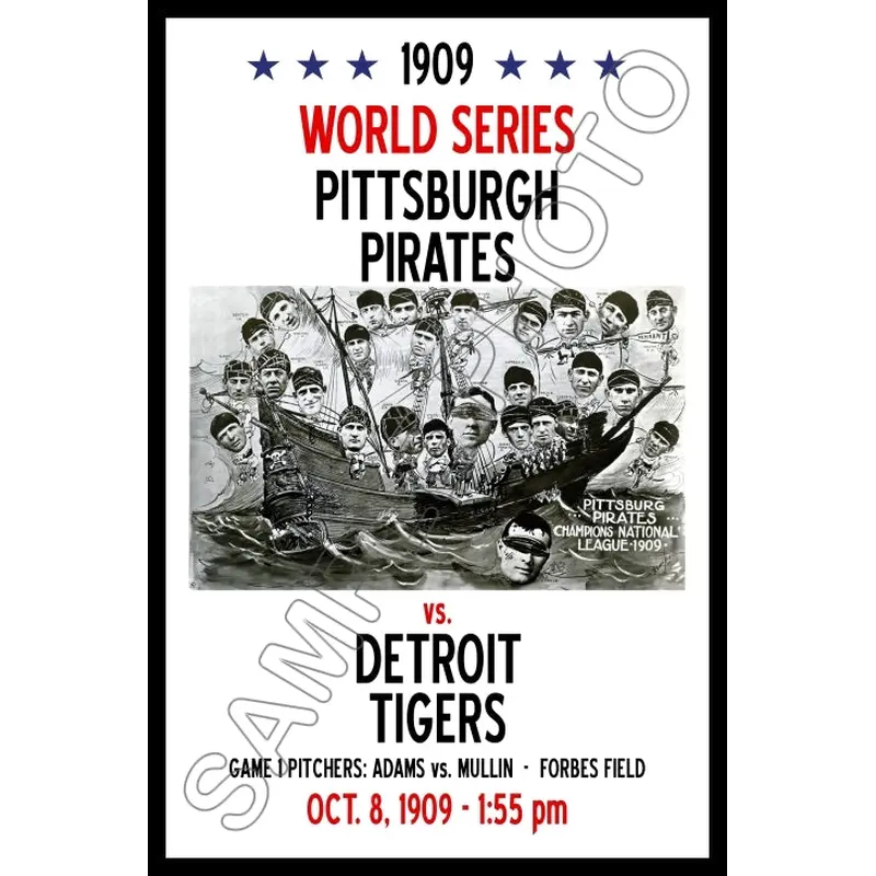 1909 World Series Poster 11X17 - Pittsburgh Pirates vs Detroit Tigers - 1177