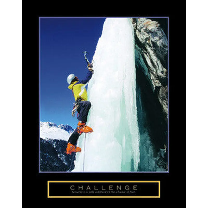 Glacier Ice Climbing "Challenge" Motivational Inspirational Poster - Front Line