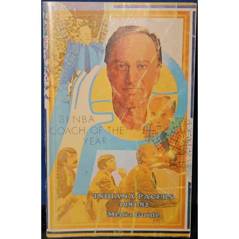 1981-82 Indiana Pacers Media Guide