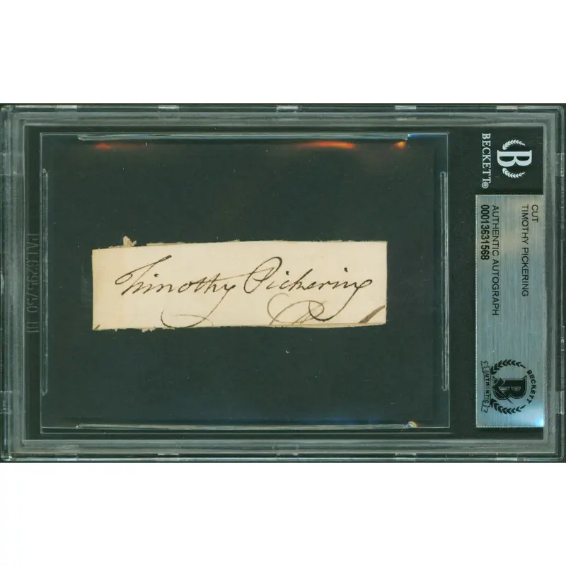 Timothy Pickering Authentic Signed .75x2.75 Cut Signature BAS Slabbed