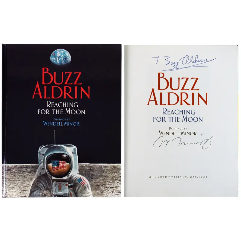 Buzz Aldrin & Wendell Minor Signed Reaching For The Moon Hard Cover Book BAS