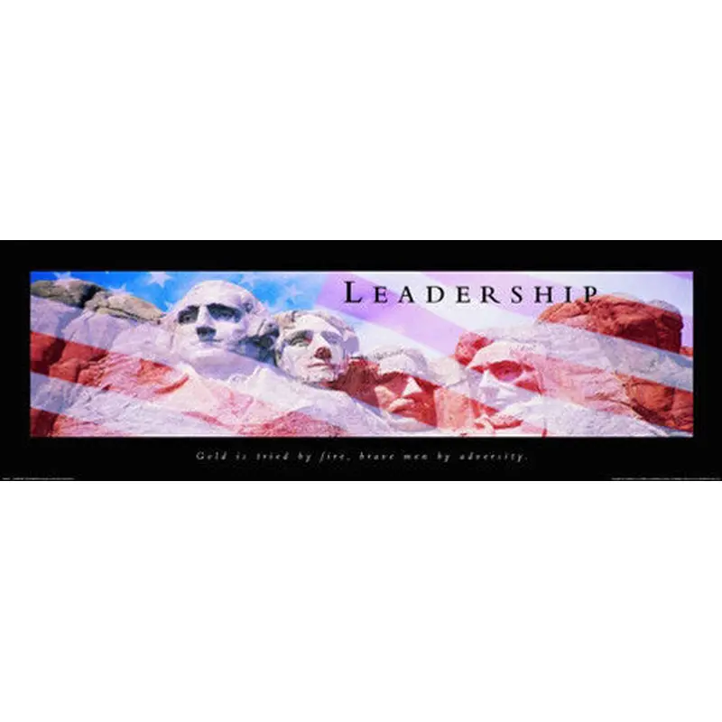 Mount Rushmore "Leadership" Patriotic Motivational Poster - Front Line 12x36