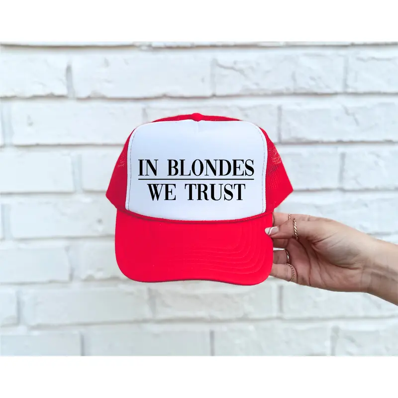 In Blondes We Trust DTF Printed Red & White Trucker Hat