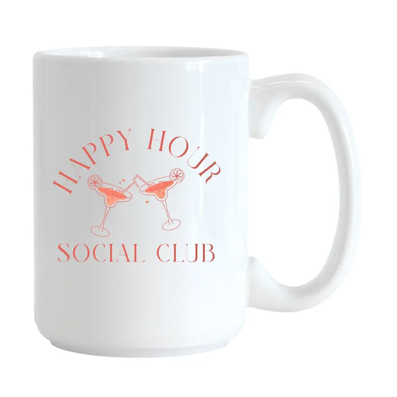 Just A Girl Happy Hour 15oz Sublimated Mug