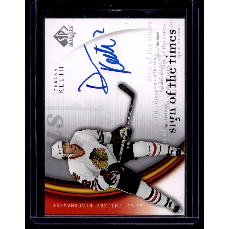 2005-06 Upper Deck SP Authentic - Sign of The Times - Duncan Keith #DK RY