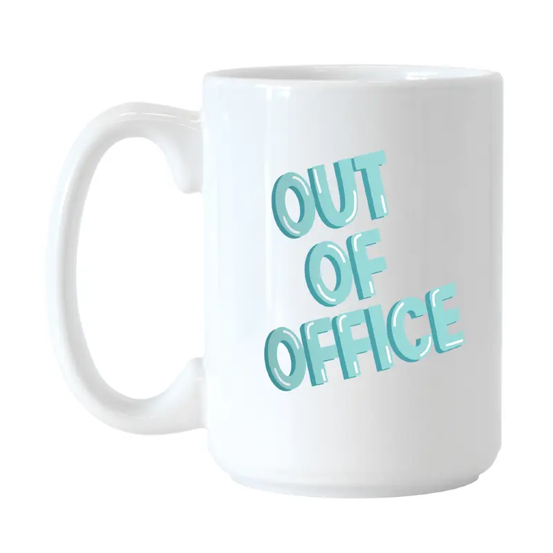 Snarky Mug Out Of Office 15oz Sublimated Mug