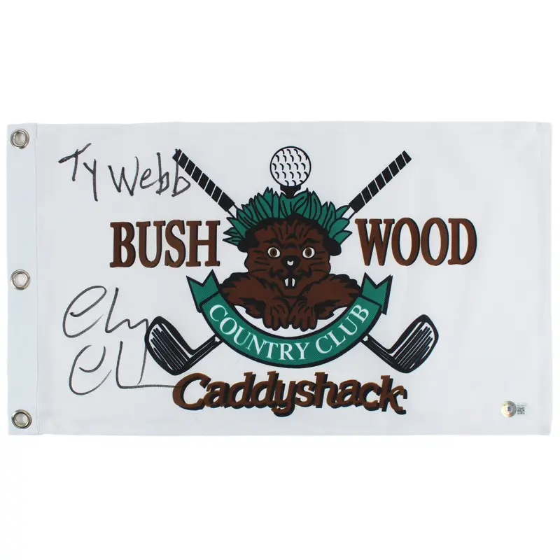 Chevy Chase Caddyshack "Ty Webb" Signed Bushwood Country Club Flag BAS #WZ76673