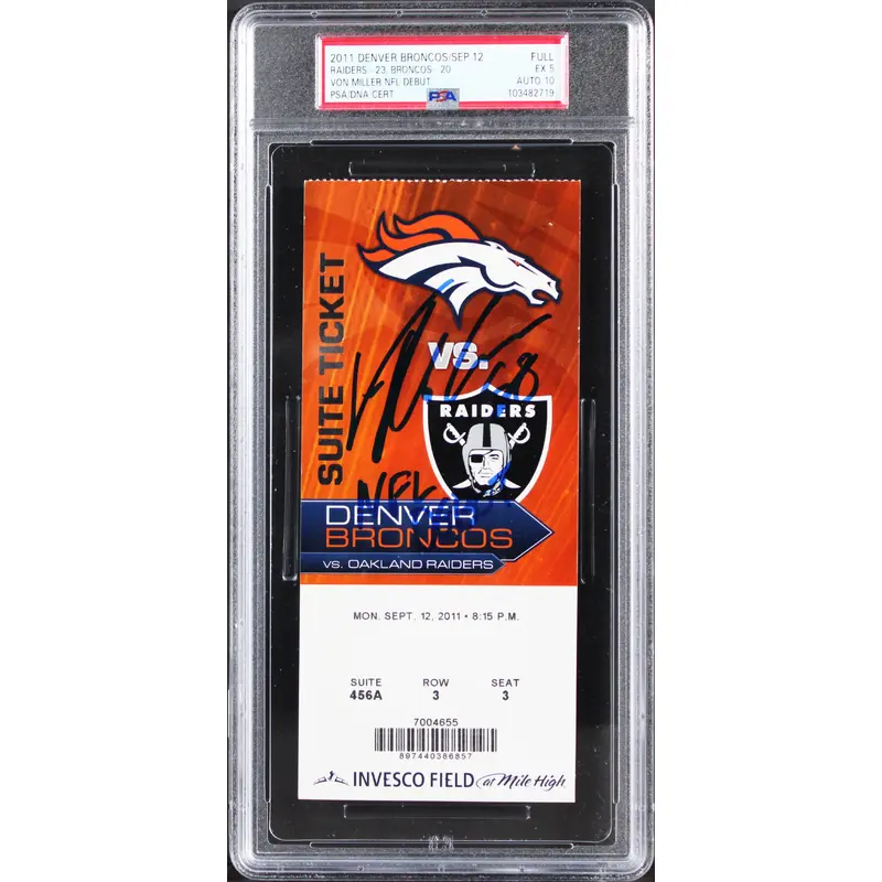 Broncos Von Miller Signed 2011 Full Ticket Stub Graded EX 5 Auto 10 PSA/DNA Slab