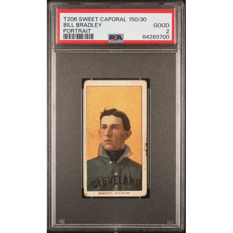 Bill Bradley 1909-11 T206 Sweet Caporal 150/30 Portrait PSA 2 Good
