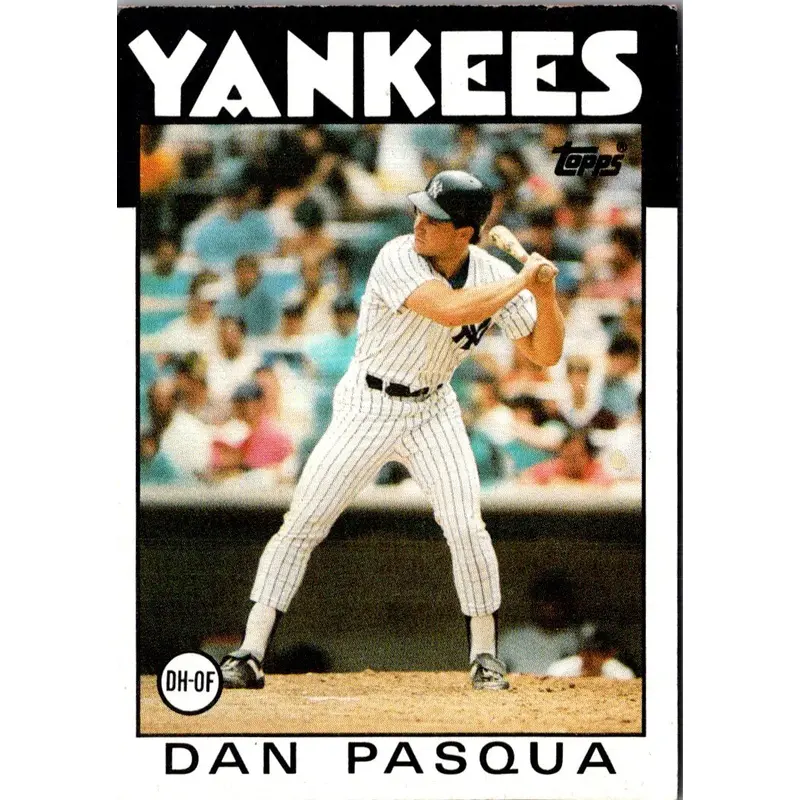 1986 Topps Dan Pasqua #259