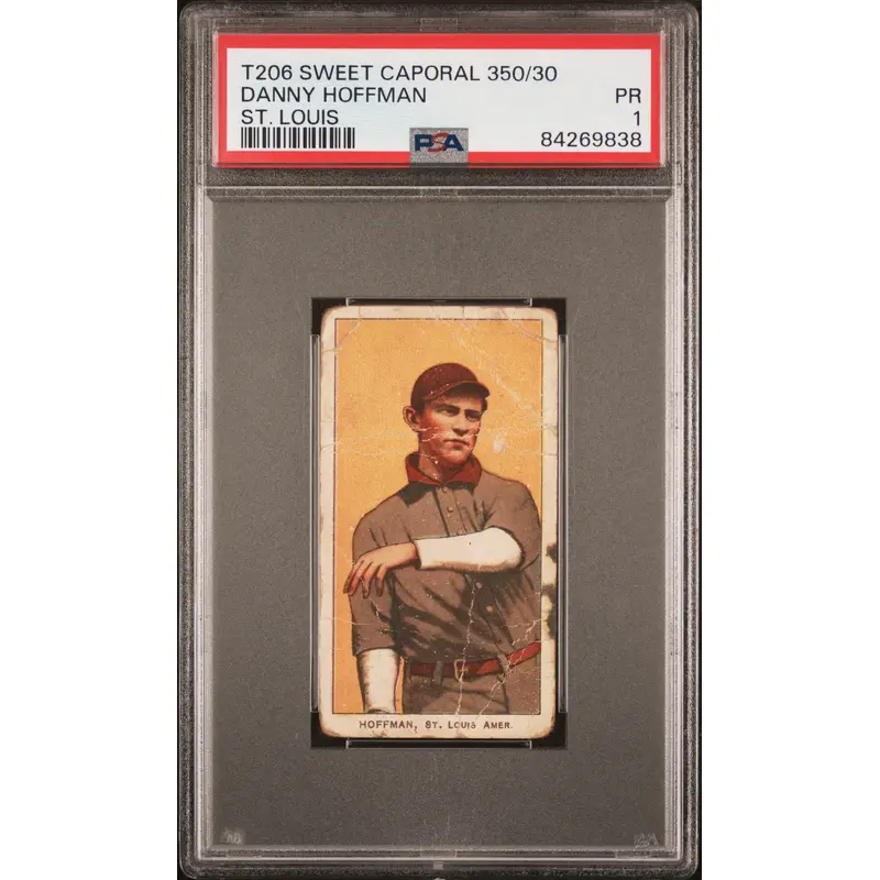 Danny Hoffman 1909-11 T206 Sweet Caporal 350/30 St. Louis PSA 1 Poor