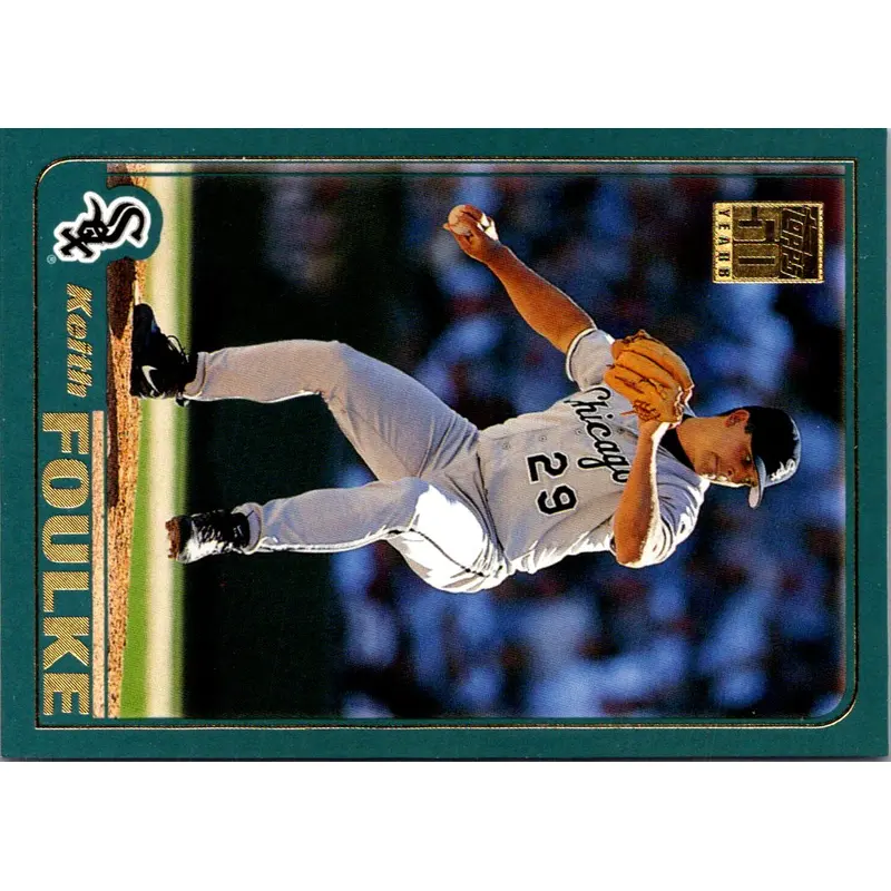 2001 Topps Keith Foulke #284